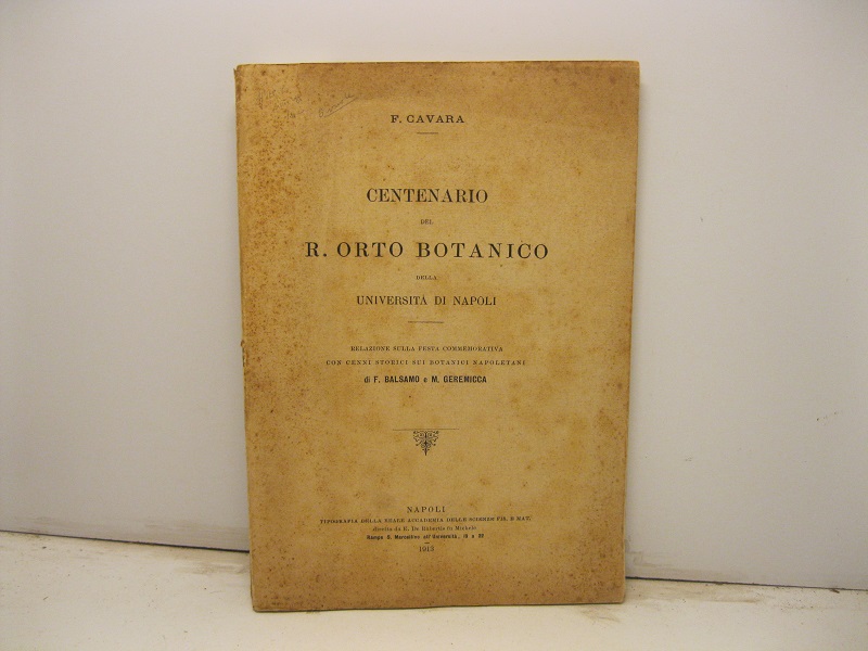 Centenario del R. orto botanico della Università di Napoli